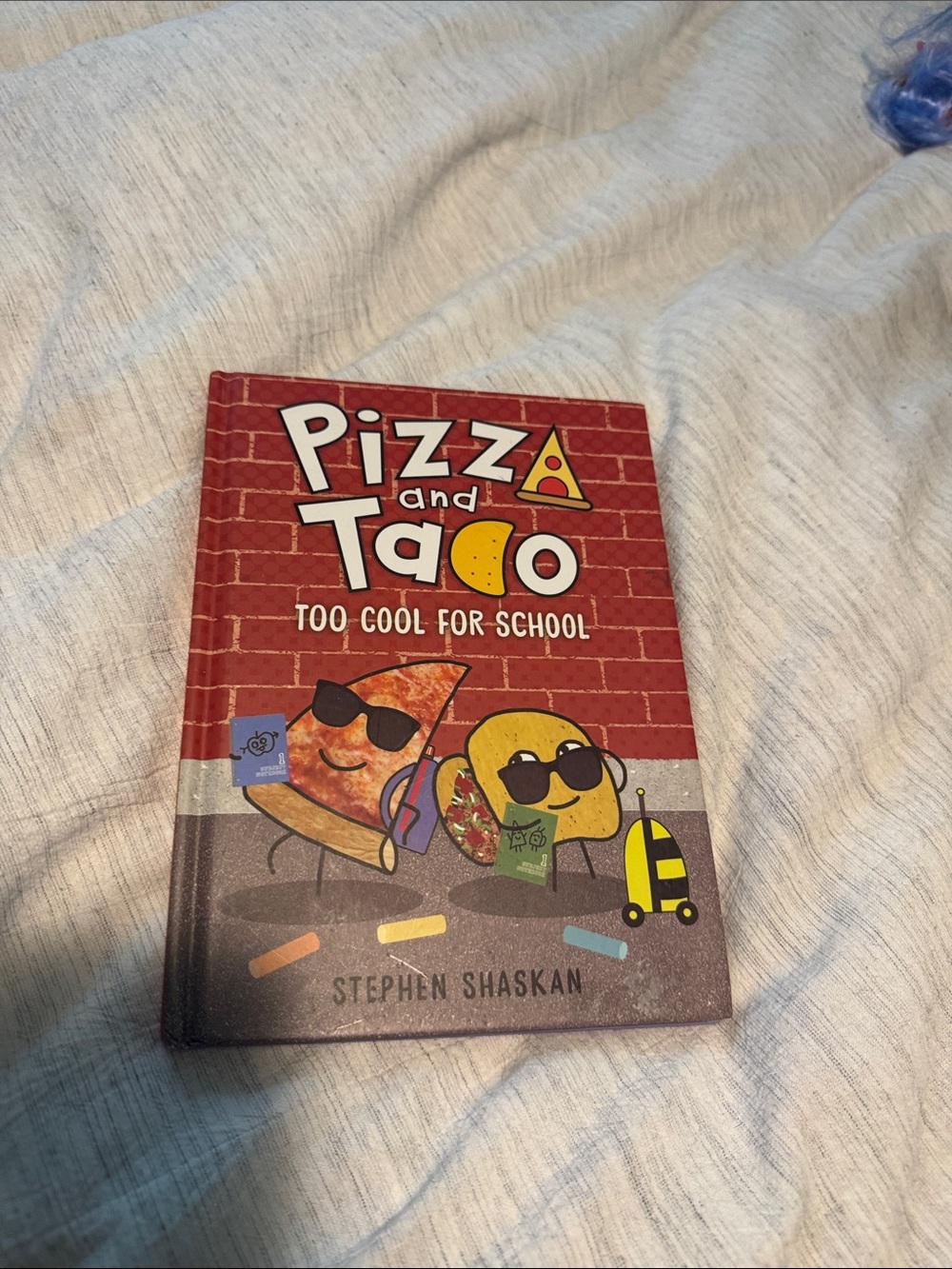 Pizza and Taco: Too Cool for School - Red Cover Kids Book